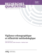 Couverture de Vigilance ethnographique et réflexivité méthodologique, Volume 33, numéro 1, printemps 2014, p. 1-210, Recherches qualitatives