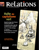 Couverture de Halte au capitalisme vert, Numéro 777, mars–avril 2015, p. 3-46, Relations
