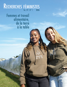 Couverture du numéro 'Femmes et travail alimentaire, de la terre à la table' de la revue 'Recherches féministes'