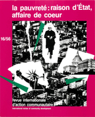 Couverture de La pauvreté : raison d’État, affaire de coeur, Numéro 16 (56), automne 1986, p. 3-222, International Review of Community Development / Revue internationale d’action communautaire
