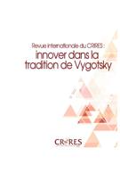 Couverture de Activités, enseignement, apprentissage et évaluation, Volume 8, numéro 1, 2024, p. I-158, Revue internationale du CRIRES / CRI_SAS international Journal