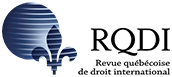 Logo pour Revue québécoise de droit international / Quebec Journal of International Law / Revista quebequense de derecho internacional