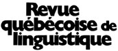 Logo de Revue québécoise de linguistique