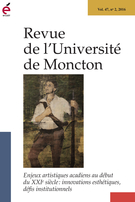 Couverture de Enjeux artistiques acadiens au début du XXI<sup>e</sup> siècle : innovations esthétiques, défis institutionnels, Volume 47, numéro 2, 2016, p. 1-217, Revue de l’Université de Moncton
