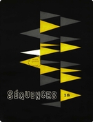 Couverture de Numéro 18, octobre 1959, p. 1-32, Séquences