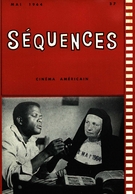 Couverture de Cinéma américain, Numéro 37, mai 1964, p. 2-72, Séquences