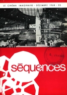 Couverture de Le cinéma imaginaire II, Numéro 55, décembre 1968, p. 2-72, Séquences