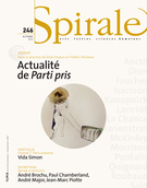 Couverture de Actualité de <em>Parti pris</em>, Numéro 246, automne 2013, p. 3-86, Spirale