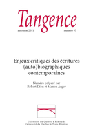 Couverture de Enjeux critiques des écritures (auto)biographiques contemporaines, Numéro 97, automne 2011, p. 5-97, Tangence