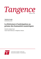 Couverture du numéro 'La littérature d’anticipation au prisme des humanités numériques' de la revue 'Tangence'