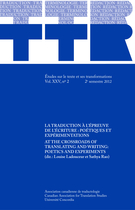 Couverture de La traduction à l’épreuve de l’écriture : poétiques et expérimentations, Volume 25, numéro 2, 2e semestre 2012, p. 9-273, TTR