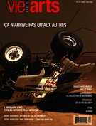Couverture de Volume 52, numéro 213, hiver 2008–2009, p. 10-91, Vie des arts