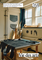 Couverture de L’art à l’épreuve des matériaux, Volume 67, numéro 268, automne 2022, p. 3-91, Vie des arts