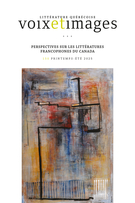 Couverture du numéro 'Perspectives sur les littératures francophones du Canada' de la revue 'Voix et Images'