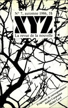 Couverture de Numéro 7, automne 1986, p. 2-80, XYZ. La revue de la nouvelle