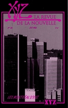 Couverture de Les Montréal d’<em>XYZ</em>, Numéro 30, été 1992, p. 3-96, XYZ. La revue de la nouvelle