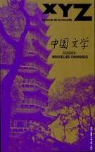 Couverture de Nouvelles chinoises, Numéro 42, été 1995, p. 5-102, XYZ. La revue de la nouvelle