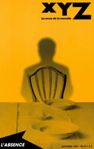 Couverture de L’absence, Numéro 47, automne 1996, p. 5-96, XYZ. La revue de la nouvelle