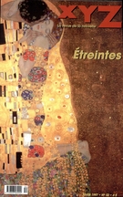Couverture de Étreintes, Numéro 52, hiver 1997, p. 5-111, XYZ. La revue de la nouvelle