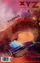 Couverture de Couleurs, Numéro 75, automne 2003, p. 5-102, XYZ. La revue de la nouvelle