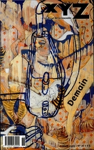 Couverture de Demain, Numéro 76, hiver 2003, p. 4-102, XYZ. La revue de la nouvelle