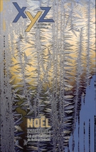 Couverture de Noël, Numéro 96, hiver 2008, p. 5-97, XYZ. La revue de la nouvelle
