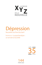 Couverture de Dépression, Numéro 144, hiver 2020, p. 5-100, XYZ. La revue de la nouvelle