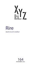 Couverture du numéro 'Rire' de la revue 'XYZ. La revue de la nouvelle'